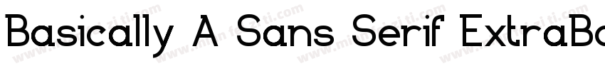 Basically A Sans Serif ExtraBold字体转换